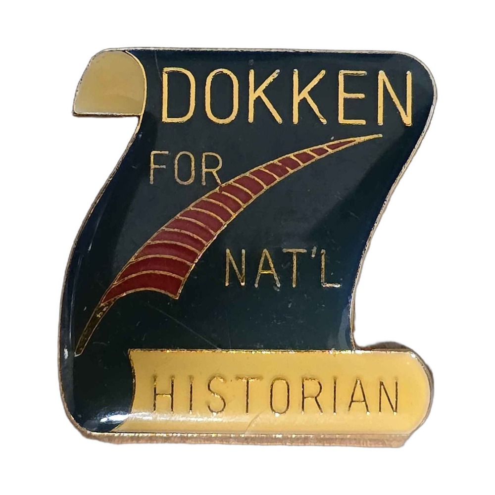 Vintage Dokken For National Historian Political Campaign Lapel Vest Hat Pin J19
